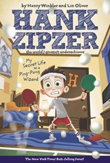 My Secret Life as a Ping-Pong Wizard #9 - Henry Winkler ; Lin Oliver - 9781101100035