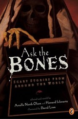 Ask the Bones - Various ; Arielle North Olson ; Howard Schwartz - 9781101127957