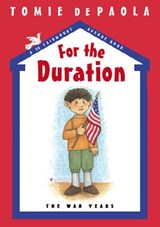 For the Duration - Tomie dePaola - 9781101133217