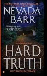 Hard Truth - Nevada Barr - 9781101133873