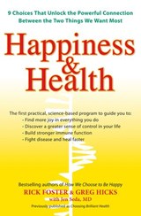 Happiness & Health - Rick Foster ; Greg Hicks ; Jen Seda M.D. - 9781101140147