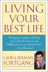 Living Your Best Life - Laura Berman Fortgang - 9781101143629