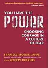 You Have the Power - Frances Moore Lappe ; Jeffrey Perkins - 9781101143681
