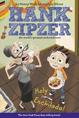 Holy Enchilada! #6 - Henry Winkler ; Lin Oliver - 9781101153802