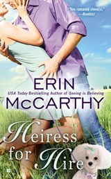 Heiress for Hire - Erin McCarthy - 9781101158029