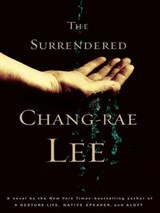 The Surrendered - Chang-rae Lee - 9781101185988