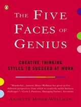 The Five Faces of Genius - Annette Moser-Wellman - 9781101200230