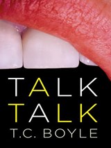 Talk Talk - T.C. Boyle - 9781101201718