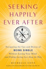 Seeking Happily Ever After - Michelle Cove - 9781101444429