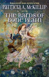 The Bards of Bone Plain - Patricia A. McKillip - 9781101445815