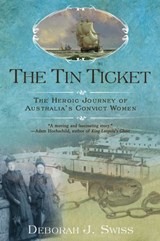 The Tin Ticket - Deborah J. Swiss - 9781101464427