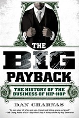 The Big Payback - Dan Charnas - 9781101568118