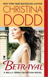 Betrayal - Christina Dodd - 9781101579893