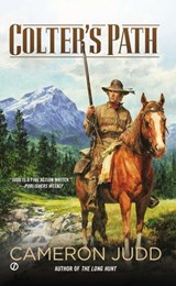 Colter's Path - Cameron Judd - 9781101604830