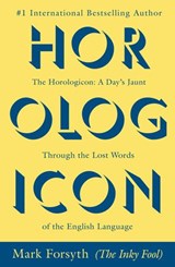 The Horologicon - Mark Forsyth - 9781101605769