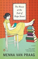 The House at the End of Hope Street - Menna van Praag - 9781101606360