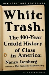 White Trash - Nancy Isenberg - 9781101608487