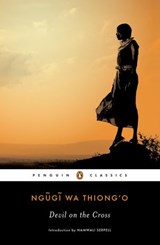 Devil on the Cross - Ngugi wa Thiong'o ; Chinua Achebe - 9781101634868