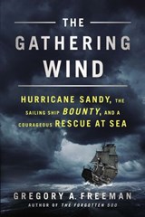 The Gathering Wind - Gregory A. Freeman - 9781101635186