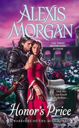 Honor's Price - Alexis Morgan - 9781101637258