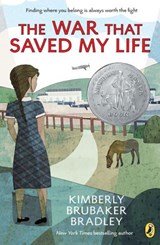The War that Saved My Life - Kimberly Brubaker Bradley - 9781101637807