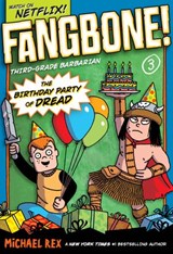 The Birthday Party of Dread - Michael Rex - 9781101647349