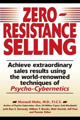 Zero-Resistance Selling - Maxwell Maltz - 9781101660799