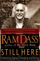 Still Here - Ram Dass - 9781101661604