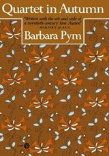 Quartet in Autumn - Barbara Pym - 9781101661970