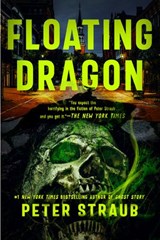 Floating Dragon - Peter Straub - 9781101665497