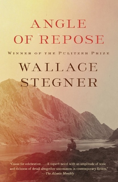 Angle of Repose, Wallace Stegner - Paperback - 9781101872765