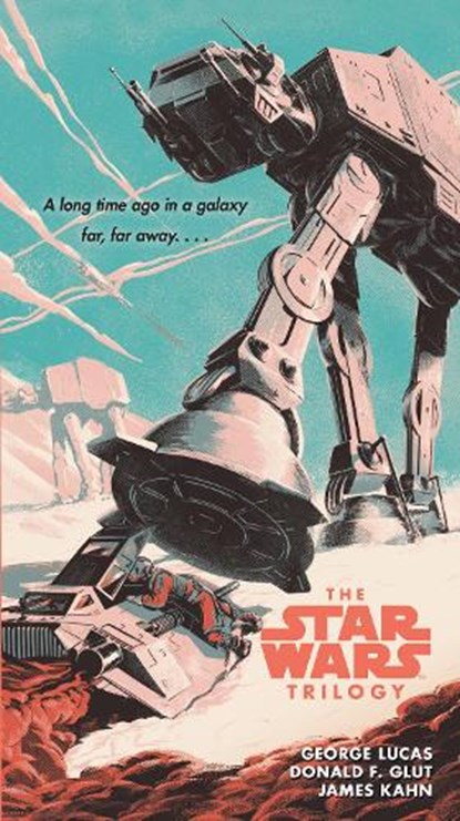 The Star Wars Trilogy, George Lucas ; Donald Glut ; James Kahn - Paperback - 9781101885376