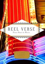 Reel Verse: Poems about the Movies - Michael Waters - 9781101908037
