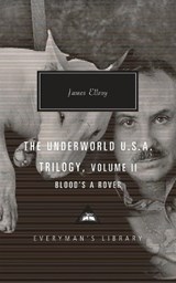 The Underworld U.S.A. Trilogy, Volume II - James Ellroy - 9781101908143