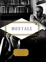 Montale: Poems - Eugenio Montale ; Jonathan Galassi - 9781101908228