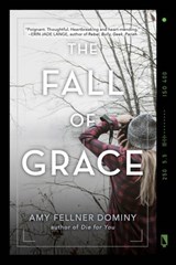 The Fall of Grace - Amy Fellner Dominy - 9781101936252