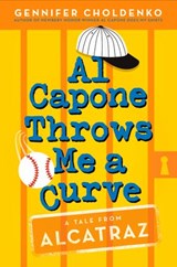 Al Capone Throws Me a Curve - Gennifer Choldenko - 9781101938157