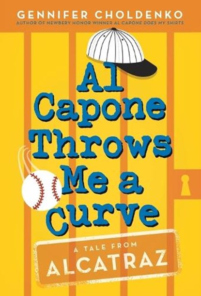 Al Capone Throws Me a Curve, Gennifer Choldenko - Paperback - 9781101938164