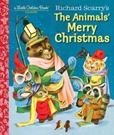 Richard Scarry's The Animals' Merry Christmas - Kathryn Jackson - 9781101938430
