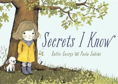 Secrets I Know, GEORGE,  Kallie - Gebonden - 9781101938942