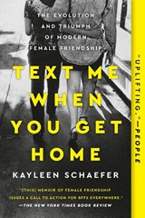 Text Me When You Get Home - Kayleen Schaefer - 9781101986141
