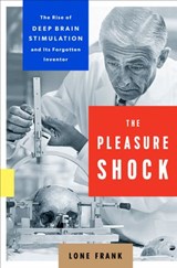 The Pleasure Shock - Lone Frank - 9781101986547