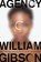 Agency, William Gibson - Gebonden - 9781101986936