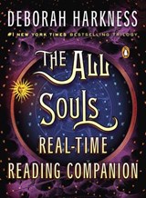 The All Souls Real-time Reading Companion - Deborah Harkness - 9781101992968