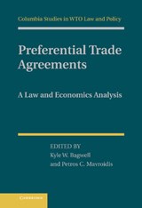 Preferential Trade Agreements - KYLE W. (STANFORD UNIVERSITY,  California) Bagwell ; Petros C. Mavroidis - 9781107000339