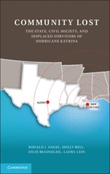 Community Lost - RONALD J. (UNIVERSITY OF TEXAS,  Austin) Angel ; Holly (University of Texas, Austin) Bell ; Julie (University of Texas, Austin) Beausoleil ; Laura Lein - 9781107002951