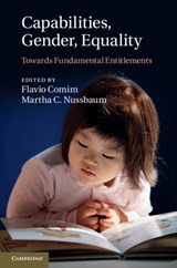 Capabilities, Gender, Equality - FLAVIO (UNIVERSIDADE FEDERAL DO RIO GRANDE DO SUL,  Brazil) Comim ; Martha C. (University of Chicago) Nussbaum - 9781107015692