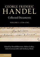 George Frideric Handel: Volume 3, 1734–1742 - Donald (The Open University Burrows ; Helen (The Open University Coffey ; John (The Open University Greenacombe - 9781107019553
