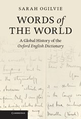 Words of the World - SARAH (AUSTRALIAN NATIONAL UNIVERSITY,  Canberra) Ogilvie - 9781107021839