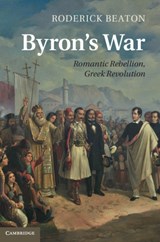 Byron's War - Roderick (King's College London) Beaton - 9781107033085